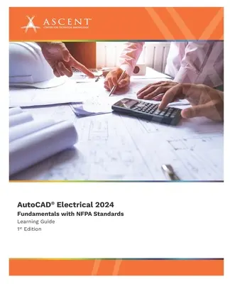 AutoCAD Electrical 2024: Základy s normami NFPA - AutoCAD Electrical 2024: Fundamentals with NFPA Standards