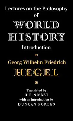 Prednášky o filozofii svetových dejín - Lectures on the Philosophy of World History
