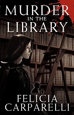 Vražda v knižnici: Záhada inšpirovaná Sherlockom Holmesom a jedným z jeho najslávnejších prípadov - Murder in the Library: A Mystery Inspired by Sherlock Holmes and One of His Most Famous Cases