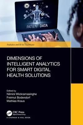 Rozmery inteligentnej analýzy pre inteligentné digitálne zdravotnícke riešenia - Dimensions of Intelligent Analytics for Smart Digital Health Solutions
