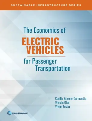Ekonomika elektrických vozidiel pre osobnú dopravu - The Economics of Electric Vehicles for Passenger Transportation