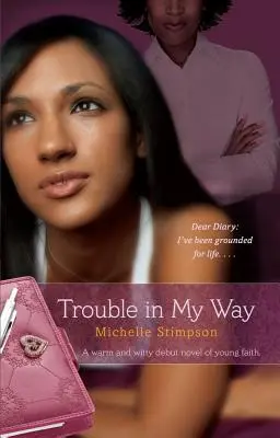Problémy na mojej ceste - Trouble in My Way