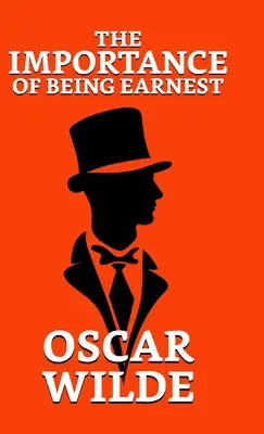 Dôležitosť byť Earnestom - The Importance of Being Earnest