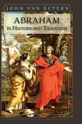 Abrahám v dejinách a tradícii - Abraham in History and Tradition