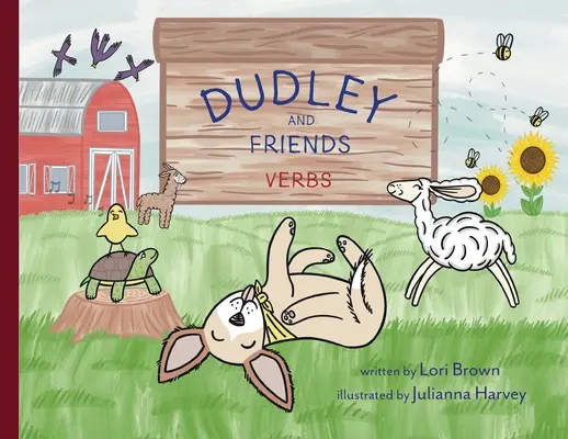 Slovesá: Dudley a priatelia - Verbs: Dudley and Friends