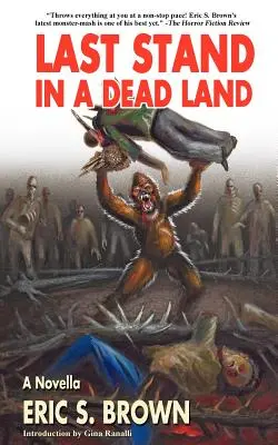 Posledný postoj v mŕtvej krajine - Last Stand in a Dead Land