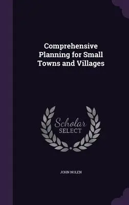 Komplexné plánovanie pre malé mestá a obce - Comprehensive Planning for Small Towns and Villages