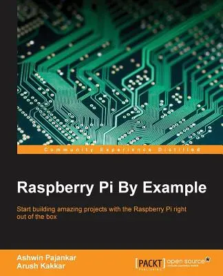 Raspberry Pi na príklade - Raspberry Pi By Example