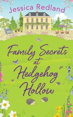 Rodinné tajomstvá v Hedgehog Hollow - Family Secrets at Hedgehog Hollow