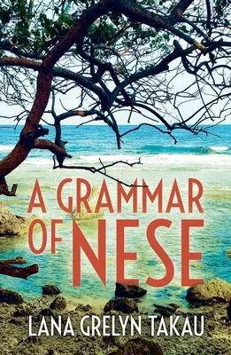 Gramatika neeurópskeho jazyka - A Grammar of Nese