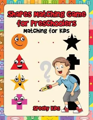 Hra na priraďovanie tvarov pre predškolákov: Priraďovanie pre deti - Shapes Matching Game for Preschoolers: Matching for Kids