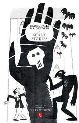Klasické rozprávky pre deti: Strašidelné príbehy pre deti - Classic Tales for Children: Scary Stories