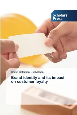 Identita značky a jej vplyv na lojalitu zákazníkov - Brand identity and its impact on customer loyalty