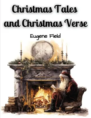 Vianočné rozprávky a vianočné verše - Christmas Tales and Christmas Verse