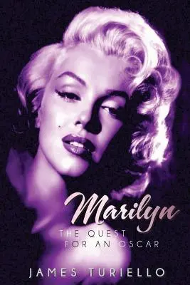 Marilyn Monroe: Hľadanie Oscara (knižná publikácia) - Marilyn Monroe: The Quest for an Oscar