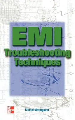 Techniky odstraňovania problémov s EMI - EMI Troubleshooting Techniques