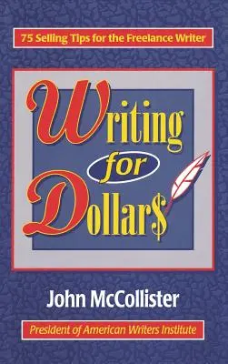 Písanie za doláre - Writing for Dollars