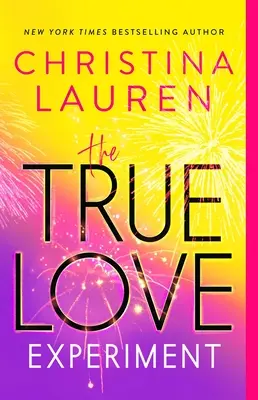 Experiment skutočnej lásky - The True Love Experiment