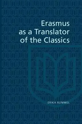 Erazmus ako prekladateľ klasikov - Erasmus as a Translator of the Classics