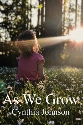 Ako rastieme - As We Grow