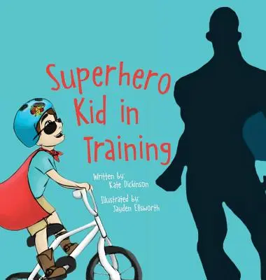 Superhrdina v príprave - Superhero Kid in Training