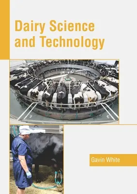 Mliečna veda a technológia - Dairy Science and Technology