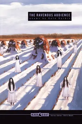 Nenásytné publikum - The Ravenous Audience
