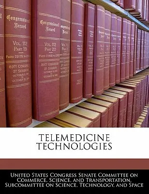 Telemedicínske technológie - Telemedicine Technologies