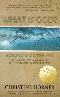 Čo je Boh? Odhrnutie závoja - What Is God? Rolling Back the Veil