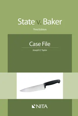 Štátny V. Baker: Prípadová zložka - State V. Baker: Case File