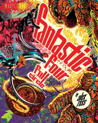 Fantastická štvorka: Plný kruh - Fantastic Four: Full Circle