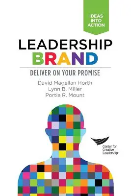 Vedenie značky: Splňte svoj sľub - Leadership Brand: Deliver on Your Promise