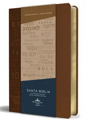 Biblia Rvr60 Letra Grande Tamao Manual, Simil Piel Canela Con Nombres de Dios / Španielska Biblia Rvr60 Handy Size Large Print Leather Soft Brown with Na - Biblia Rvr60 Letra Grande Tamao Manual, Simil Piel Canela Con Nombres de Dios / Spanish Bible Rvr60 Handy Size Large Print Leather Soft Brown with Na