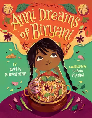 Anni sníva o biryani - Anni Dreams of Biryani