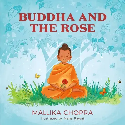 Budha a ruža - Buddha and the Rose
