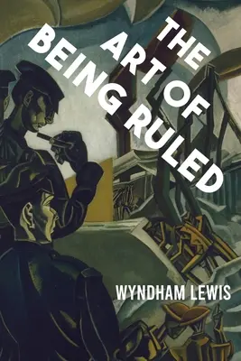 Umenie byť ovládaný - The Art of Being Ruled