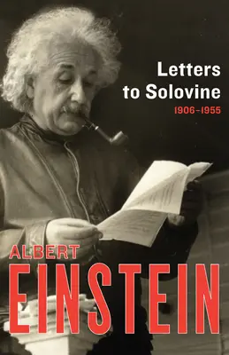 Listy Solovinovi, 1906-1955 - Letters to Solovine, 1906-1955