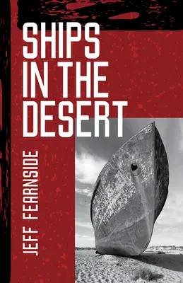 Lode v púšti - Ships in the Desert