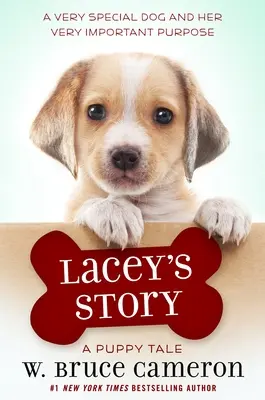 Laceyin príbeh: Príbeh šteňaťa - Lacey's Story: A Puppy Tale