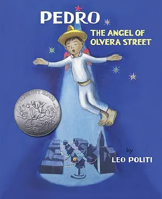 Pedro: Anjel z Olvera Street - Pedro: The Angel of Olvera Street