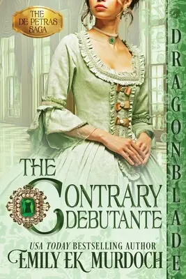 Svojrázna debutantka - The Contrary Debutante