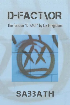 D-Fact\Or: Fakty o D-Fact by Liz Fitzgibbon - D-Fact\Or: The Facts on D-Fact by Liz Fitzgibbon