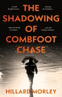Stínanie Combfoot Chase - Shadowing of Combfoot Chase