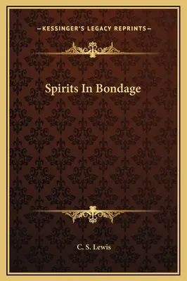 Duchovia v otroctve - Spirits In Bondage