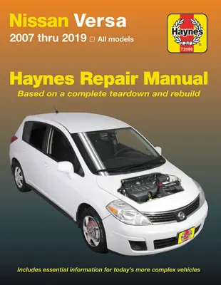 Nissan Versa 2007 až 2019 Haynes Opravy Príručka: 2007 až 2019, všetky modely - Nissan Versa 2007 Thru 2019 Haynes Repair Manual: 2007 Thru 2019, All Models