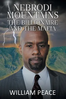 Nebrodské hory: Miliardár a mafia - Nebrodi Mountains: The Billionaire and the Mafia