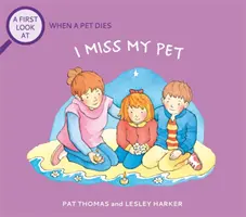Prvý pohľad na: Smrť domáceho maznáčika: Chýba mi môj domáci miláčik - First Look At: The Death of a Pet: I Miss My Pet