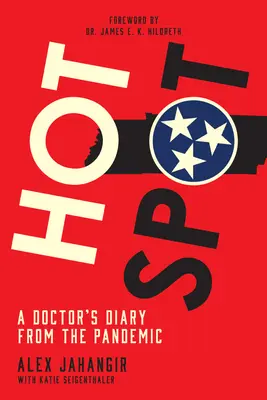 Hot Spot: Denník lekára z pandémie - Hot Spot: A Doctor's Diary from the Pandemic