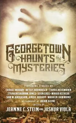 Strašidlá a záhady Georgetownu - Georgetown Haunts and Mysteries