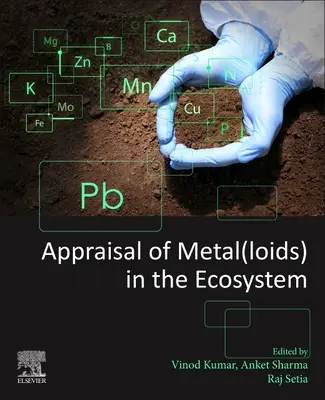 Hodnotenie kovov (loidov) v ekosystéme - Appraisal of Metal(loids) in the Ecosystem
